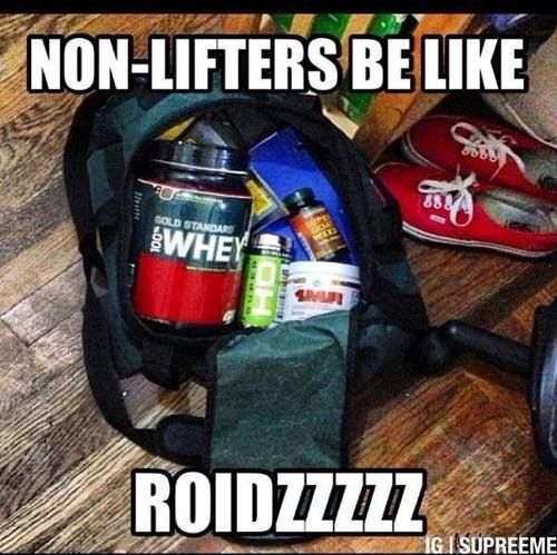 173473-Non-Lifters-Be-Like-Roidzzzz.jpg